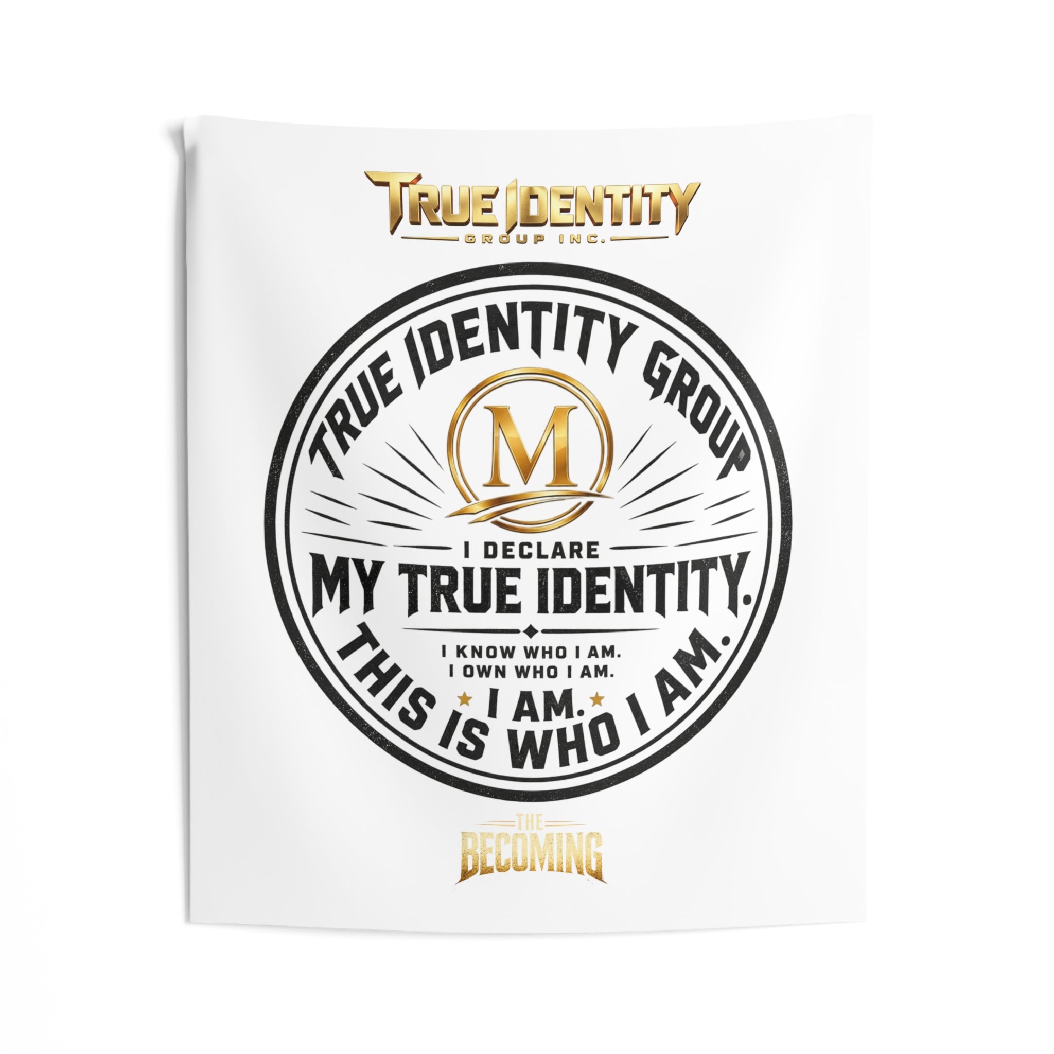 True Identity Group Indoor Wall Tapestry — "My True Identity" Inspirational Home Decor