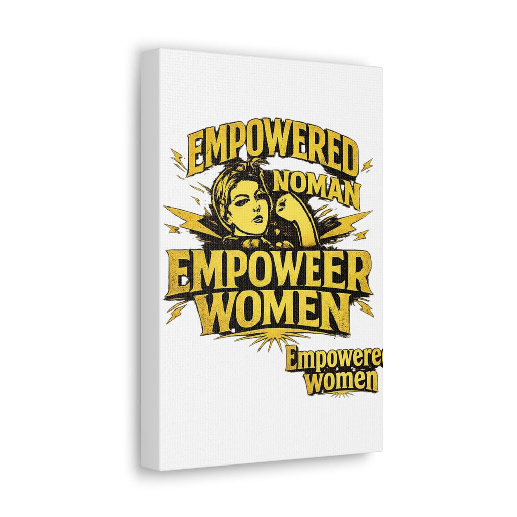Empowered Woman Canvas Wall Art — 'Empower Women' Feminist Motivational Print