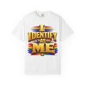 I Identify As Me Rainbow Pride T-Shirt