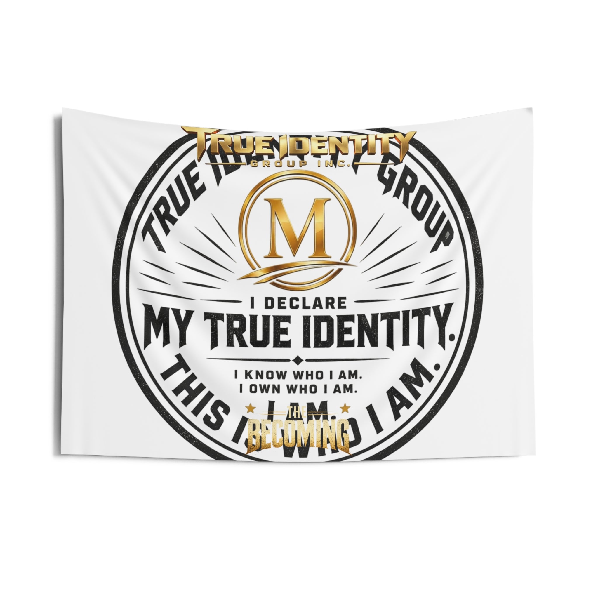 True Identity Group Indoor Wall Tapestry — "My True Identity" Inspirational Home Decor