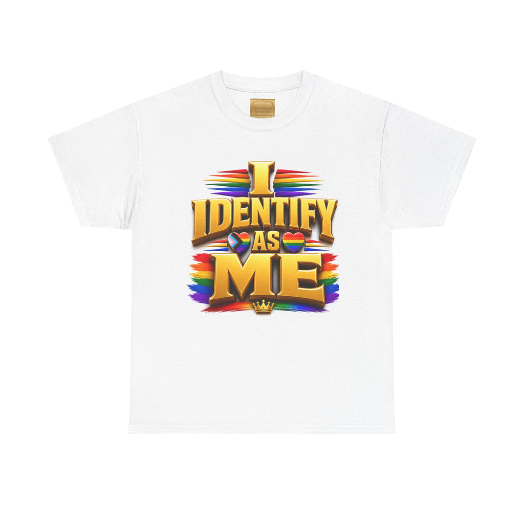 Unisex Heavy Cotton Tee (Gildan 5000) with a bold rainbow "IDENTIFY ME" graphic on the front.