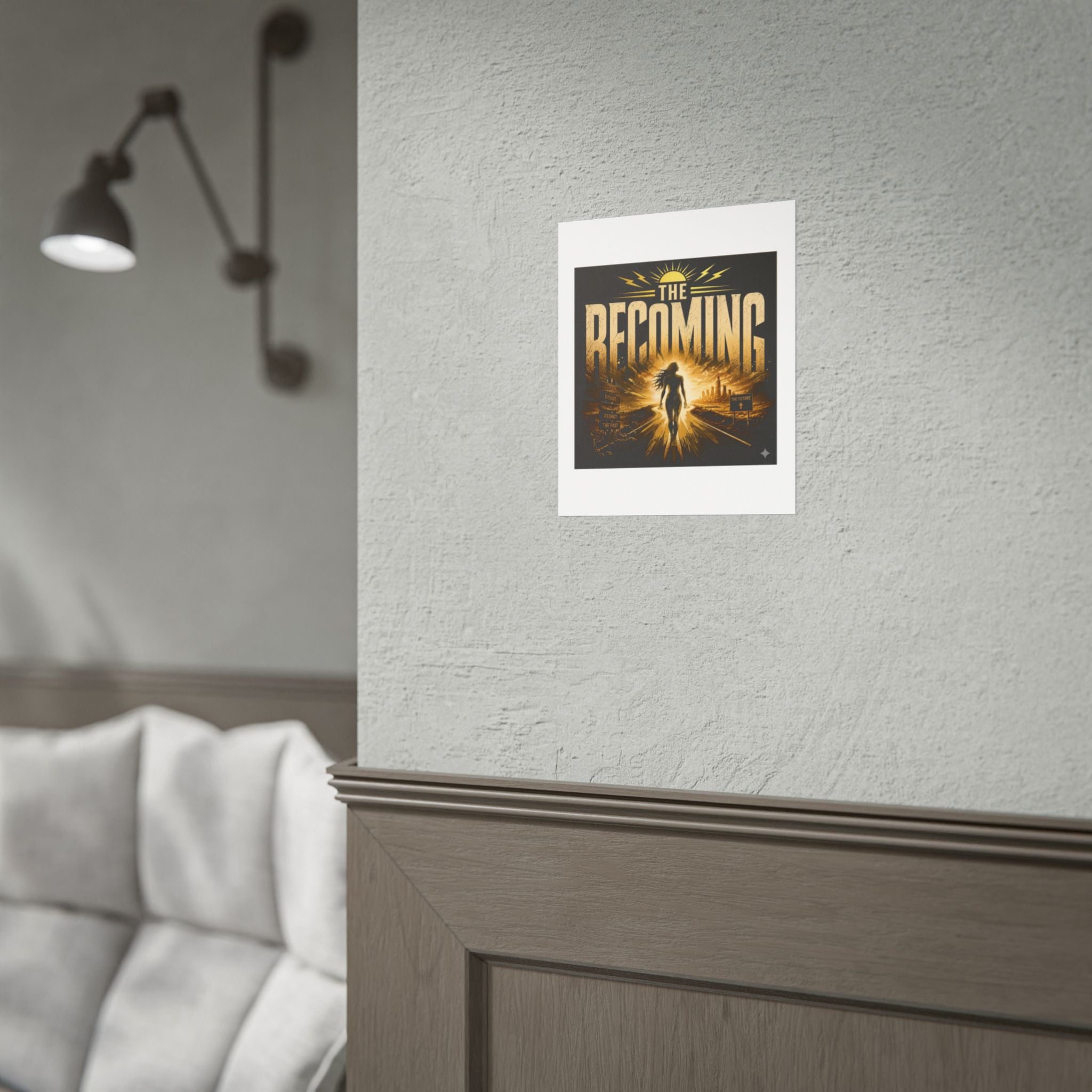 Rolled Poster — "The Becoming" Motivational Art Print