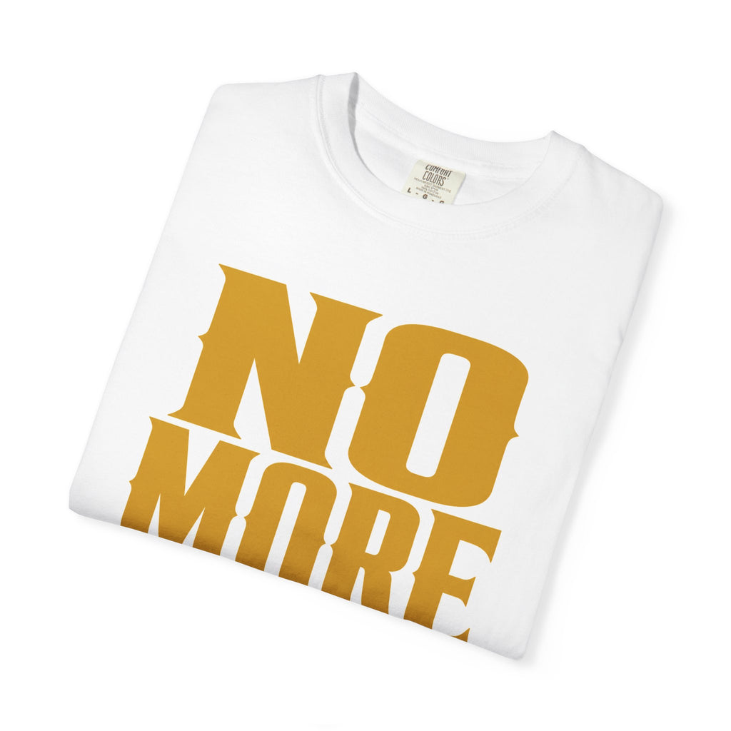No More Labels T-Shirt — Bold Statement Graphic Tee